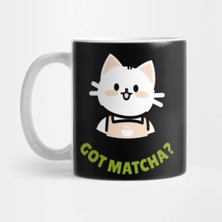 Got Matcha? Mug